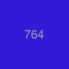 764